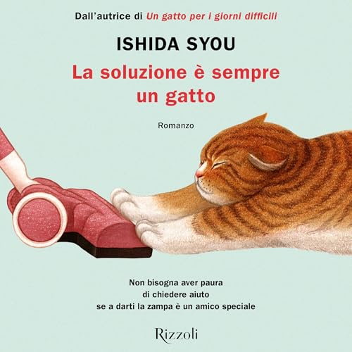 La soluzione &egrave; sempre un gatto Audiolivro Por Syou Ishida, Maria Cristina Gasperini capa