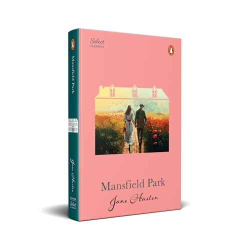 Image of Penguin Select Classics: Mansfield Park: (Original, Unabridged Classic, Premium Hardbound Collector's Edition, Ideal for Gifting)