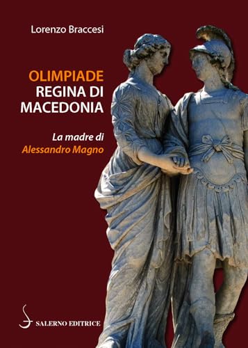 Alessandro al bivio: I Macedoni tra Europa, Asia e Cartagine