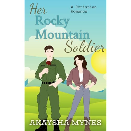 Her Rocky Mountain Soldier Audiolibro Por Akaysha Mynes arte de portada