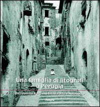 Una famiglia di litografi a Perugia beau livre de collection sur l'estampe
