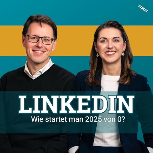『#184 Wie startet man 2025 auf LinkedIn?』のカバーアート