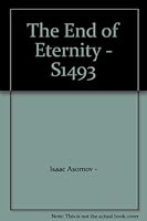 The End of Eternity - S1493 B0063LW2CE Book Cover