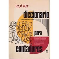 Diccionario Para Contadores (A Dictionary for Accountants) B0037ZJOMU Book Cover