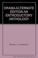 DRAMA ALTERNATE EDITION AN ENTRODUCTORY ANTHOLOGY B004H2IWH0 Book Cover