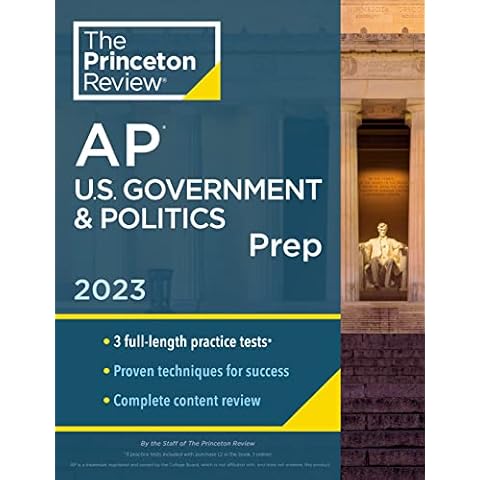 Princeton Review AP U.S. Government & Politics Prep, 2023: 3 Practice Tests + Complete Content Review + Strategies & Techniques (College Test Preparation) Cover