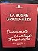Produktbild La bonne grand-mère: Die traditionelle Landküche Frankreichs