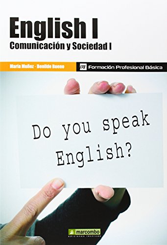 *English I: Comunicación Sociedad I: 1 MARCOMBO FORMACIÓN