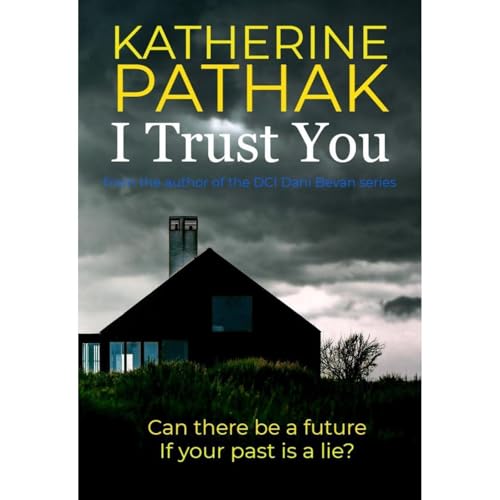 I Trust You by Katherine Pathak episode artwork