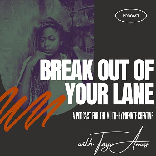 Break Out of Your Lane Podcast cover art