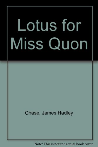A Lotus for Miss Quon