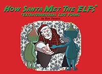 How Santa met The ELFs* 1541150619 Book Cover