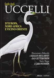 Vedi scheda su Amazon Guida agli uccelli d'Europa, Nord Africa e Vicino Oriente. Ediz. illustrata
