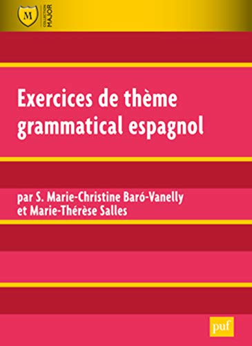 Exercices de thème grammatical espagnol