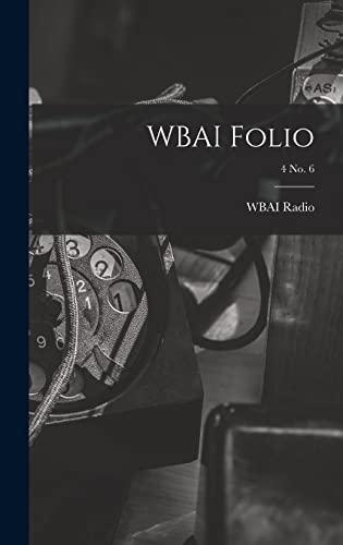 WBAI Folio; 4 no. 6
