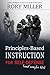 Principles-Based Instruction for Self-Defense (and maybe life)