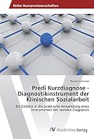 Predi Kurzdiagnose - Diagnostikinstrument der Klinischen Sozialarbeit 3639871456 Book Cover