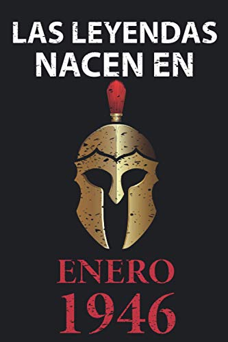 Las leyendas nacen en enero 1946: Regalo de cumpleaños perfecto para hombre y mujer de 75 años I Cita positiva , humor I Cuaderno , diario , libro de ... I Idea original para el 75 cumpleaños