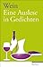 Wein: Eine Auslese in Gedichten