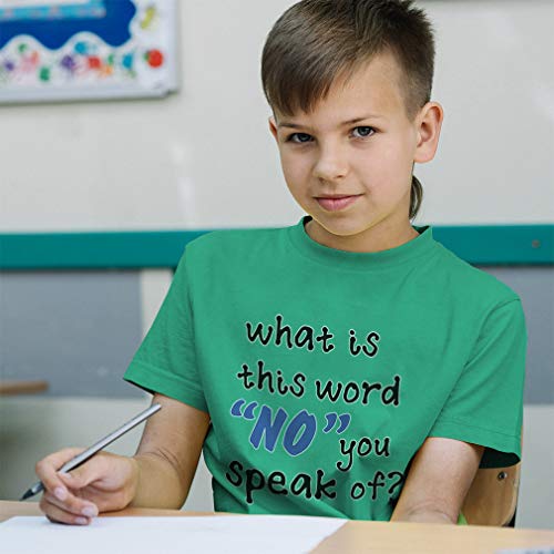 Toddler T-Shirt Funny What Is This Word No You Speak Of Funny Humor A Cotton Best Funny Boy & Girl Clothes Amazing Funny Baby Funny Tee Kelly Green Design Only 18 Months #TOP4