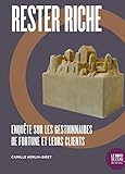girettes 10  Rester riche: Enquête sur les gestionnaires de fortune et leurs clients