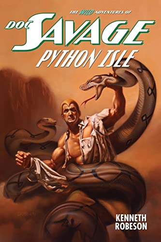 Doc Savage: Python Isle (The Wild Adventures of Doc Savage)