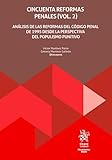 cincuenta sombras de grey pelicula completa en español  Cincuenta reformas penales (Vol. 2) Análisis de las reformas del Código Penal de 1995 desde la perspectiva del populismo punitivo