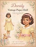 Doraly Vintage Paper Doll: Collector’s Edition IV: Cut and Dress-Up Coloring Book for Kids | 35+ Sweet Outfits to Cut, Dress & Create | Retro Fashion Activity Book for Girls