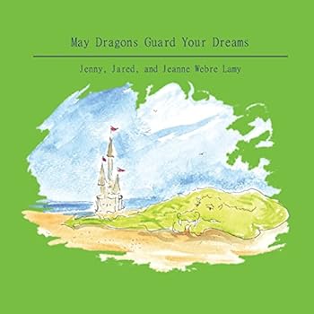 Paperback May Dragons Guard Your Dreams Book