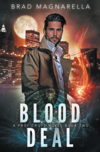 Blood Deal (Prof Croft Book 2)