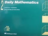 Daily Mathematics: Critical Thinking and Problem Solving - Grade 2 [Teacher's Manual]