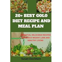 20+ BEST GOLO DIET RECIPE AND MEAL PLAN