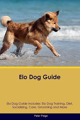 Elo Dog Guide Elo Dog Guide Includes: Elo Dog Training, Diet, Socializing, Care, Grooming, Breeding and More für 12,99 EUR bei amazon.de Bild: Elo Dog Guide Elo Dog Guide Includes: Elo Dog Training, Diet, Socializing, Care, Grooming, Breeding and More für 12,99 EUR bei amazon.de
