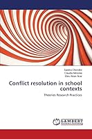 Conflict resolution in school contexts 3659670405 Book Cover