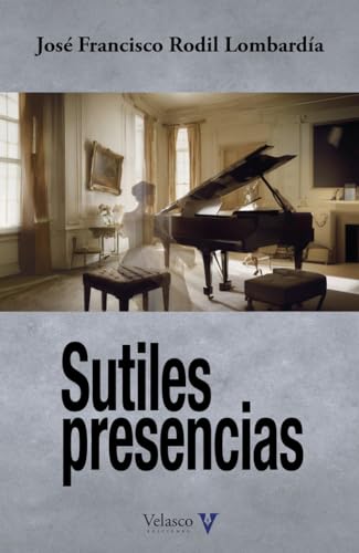 Portada de Sutiles presencias