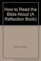 How to Read the Bible Aloud (A Reflection Book) B0007EEV9K Book Cover