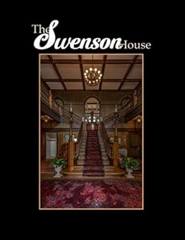 Paperback The Swenson House: A Texas Historical Landmark Book