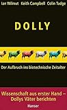  Dolly: Der Aufbruch ins biotechnische Zeitalter