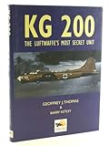 KG 200: The Luftwaffe's Most Secret Unit