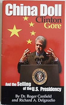 Mass Market Paperback China Doll and the Selling of the Us Presidency Book