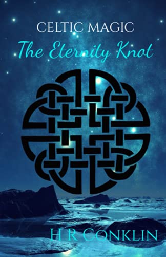 The Eternity Knot (Celtic Magic)