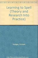 Learning to Spell (Theory and Research Into Practice) 0814127894 Book Cover