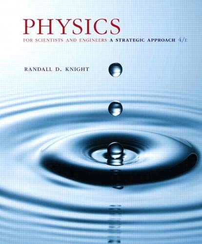 Physics for Scientists and Engineers: A Strategic Approach with Modern Physics (Chs 1-42) Plus Mastering Physics with Pearson eText -- Access Card Package (4th Edition)