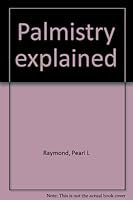 Palmistry Explained B0007HQD5C Book Cover