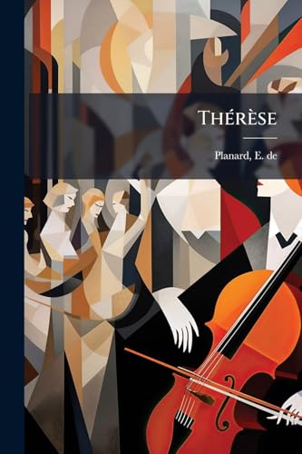 Thérèse: Opéra comique en deux actes (French Edition)