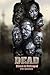 DEAD: Blood & Betrayal: Book 11 of the DEAD Series (Volume 11)