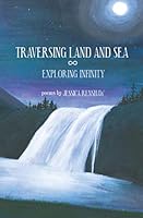 Traversing Land and Sea: exploring infinity 0993754384 Book Cover