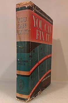 Hardcover You Can Fix it Encyclopedia of Home Repairs Book