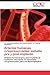 Produktbild Arterias humanas criopreservadas: estudio pre y post implante: Análisis funcional pre y post implante de sustitutos vasculares no-valvulados criopreservados para uso Bioterapéutico