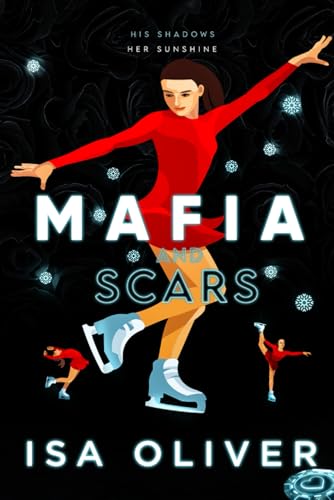 Mafia And Scars: Special Edition: A Mafia Romance (Marchiano &